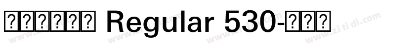 方正书宋简体 Regular 530字体转换